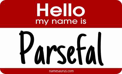 Hello my name is Parsefal png download