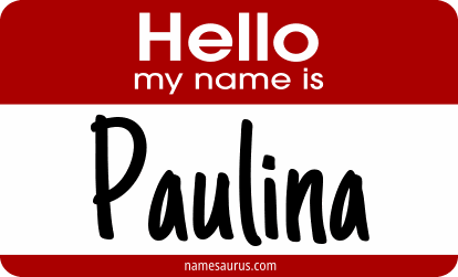 Hello my name is Paulina png download