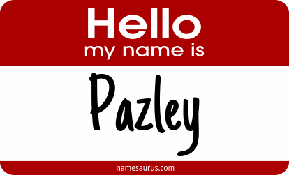 Hello my name is Pazley png download