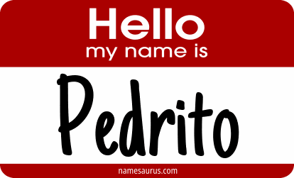 Hello my name is Pedrito png download