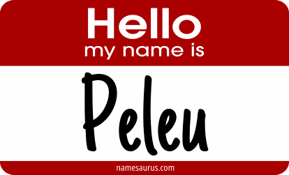 Hello my name is Peleu png download