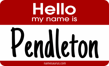 Hello my name is Pendleton png download