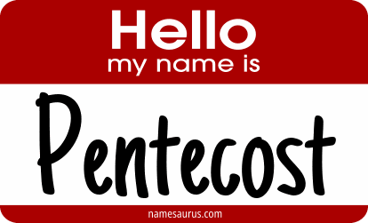 Hello my name is Pentecost png download