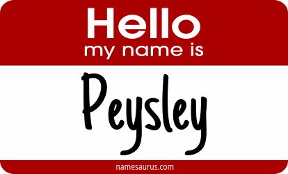 Hello my name is Peysley png download