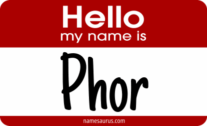 Hello my name is Phor png download