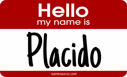 Hello my name is Placido png download
