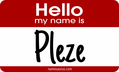 Hello my name is Pleze png download