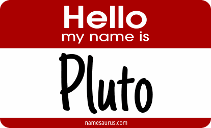 Hello my name is Pluto png download
