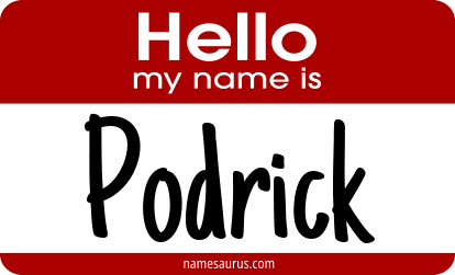Hello my name is Podrick png download
