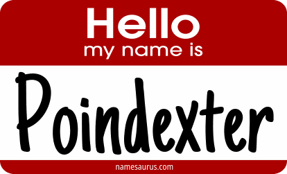 Hello my name is Poindexter png download