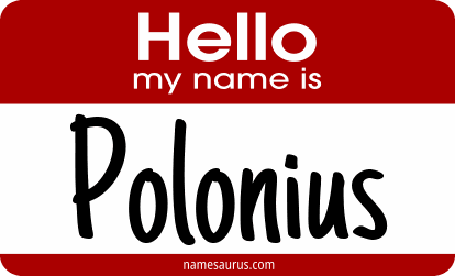 Hello my name is Polonius png download