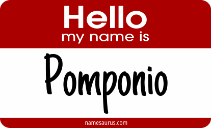 Hello my name is Pomponio png download