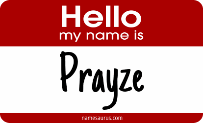 Hello my name is Prayze png download