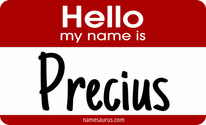 Hello my name is Precius png download