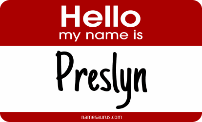 Hello my name is Preslyn png download