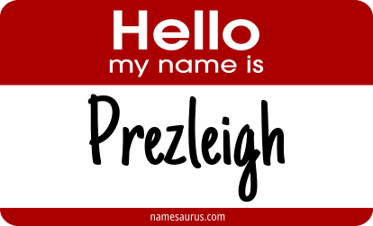 Hello my name is Prezleigh png download