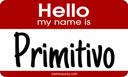 Hello my name is Primitivo png download