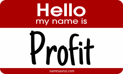 Hello my name is Profit png download