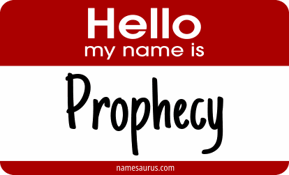 Hello my name is Prophecy png download