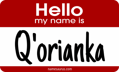 Hello my name is Q'orianka png download