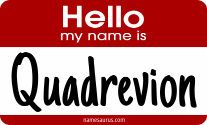 Hello my name is Quadrevion png download