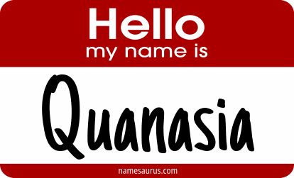 Hello my name is Quanasia png download