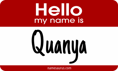 Hello my name is Quanya png download