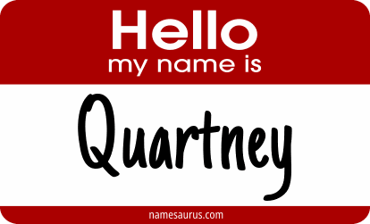 Hello my name is Quartney png download