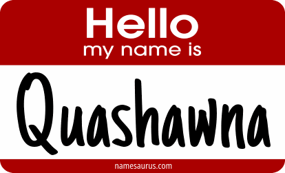 Hello my name is Quashawna png download