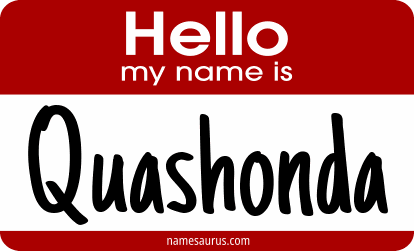 Hello my name is Quashonda png download