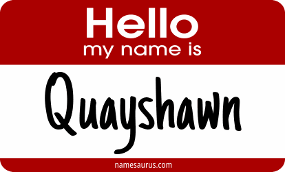 Hello my name is Quayshawn png download