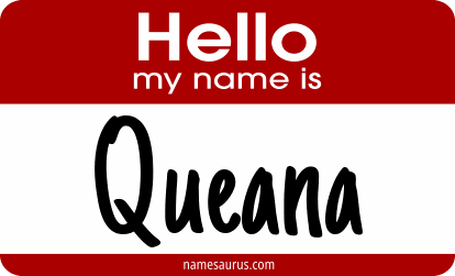 Hello my name is Queana png download