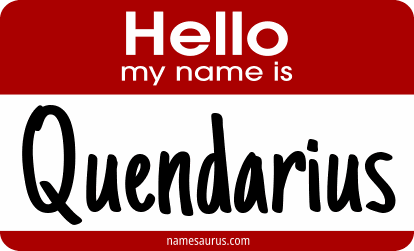 Hello my name is Quendarius png download