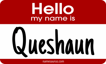 Hello my name is Queshaun png download