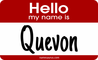 Hello my name is Quevon png download