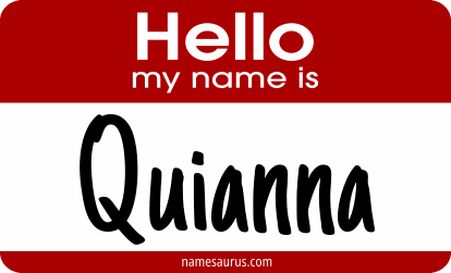 Hello my name is Quianna png download