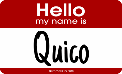 Hello my name is Quico png download