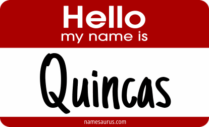 Hello my name is Quincas png download