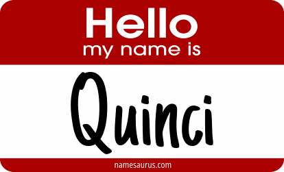 Hello my name is Quinci png download