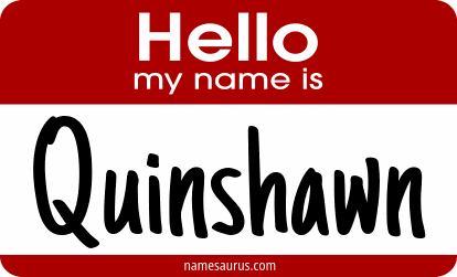 Hello my name is Quinshawn png download