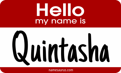 Hello my name is Quintasha png download
