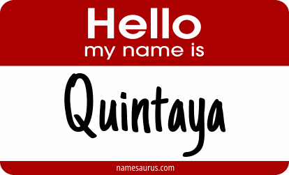 Hello my name is Quintaya png download