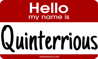 Hello my name is Quinterrious png download