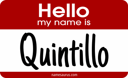 Hello my name is Quintillo png download