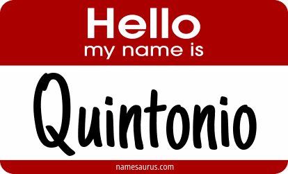 Hello my name is Quintonio png download