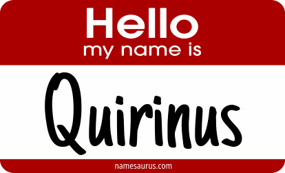 Hello my name is Quirinus png download