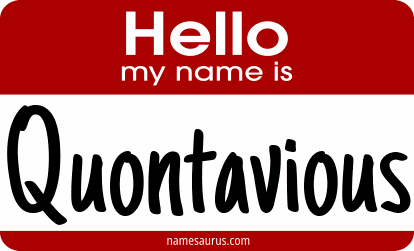 Hello my name is Quontavious png download