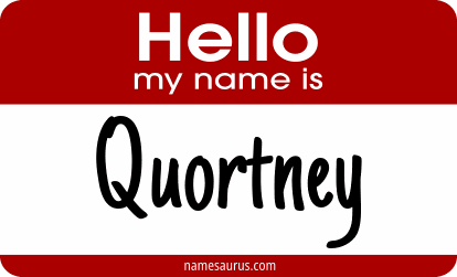 Hello my name is Quortney png download