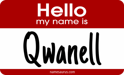 Hello my name is Qwanell png download