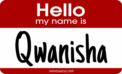 Hello my name is Qwanisha png download
